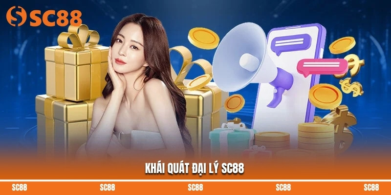 Khái quát đại lý SC88